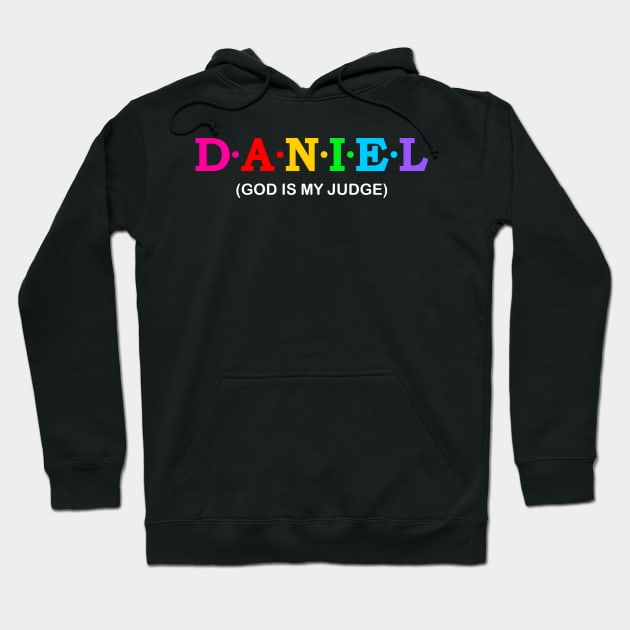 Daniel - God is My Judge. Hoodie by Koolstudio